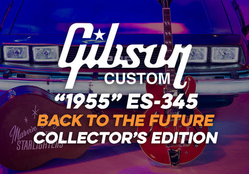Gibson | Back to the Future “1955” ES-345 Collector’s Edition