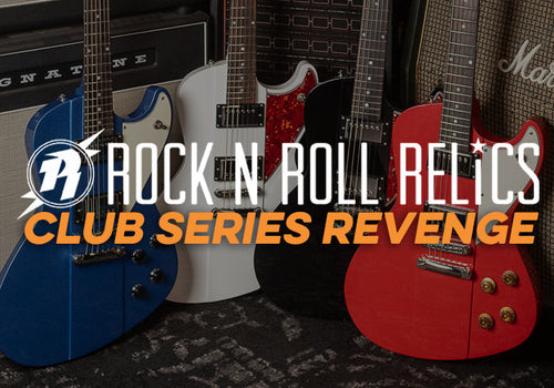Rock N Roll Relics | Club Series Revenge