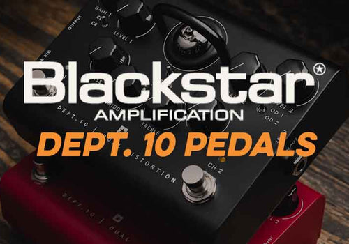 Blackstar | Dept. 10 Pedals