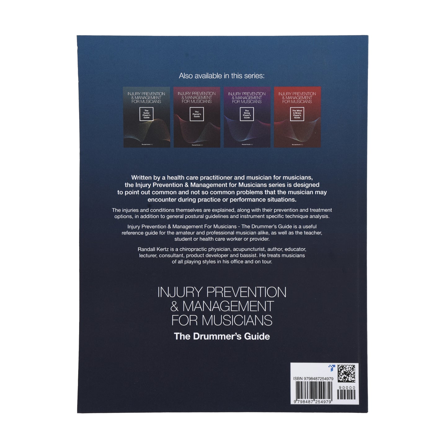 Injury Prevention & Management for Musicians - The Drummer’s Guide by Randall Kertz D.C. Accessories / Books and DVDs