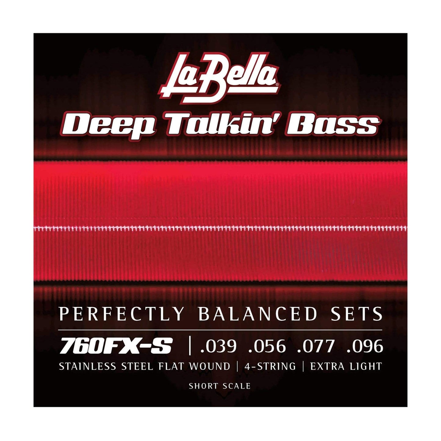 La Bella 760FX-S Deep Talkin Bass Flats Extra Light Short Scale 39-96 Accessories / Strings / Bass Strings