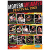 Modern Drummer Festival 2005 DVD Accessories / Books and DVDs