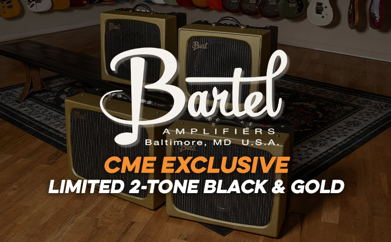 Bartel Amplifiers | CME Exclusive Limited 2-Tone Black & Gold