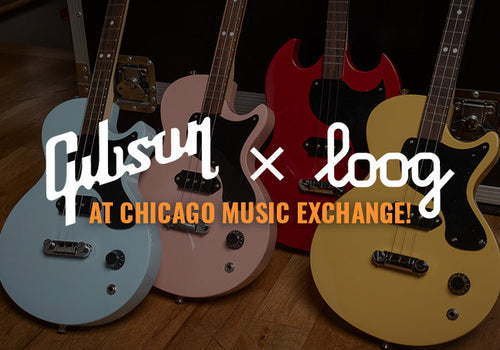 Gibson x Loog Guitars at Chicago Music Exchange