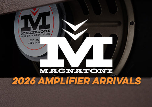 Magnatone | 2026 Amplifier Arrivals