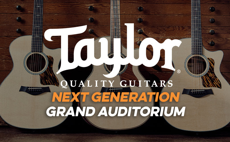 Taylor Guitars | Next Generation Grand Auditorium