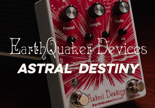 Earthquaker Devices | 2021 New Releases