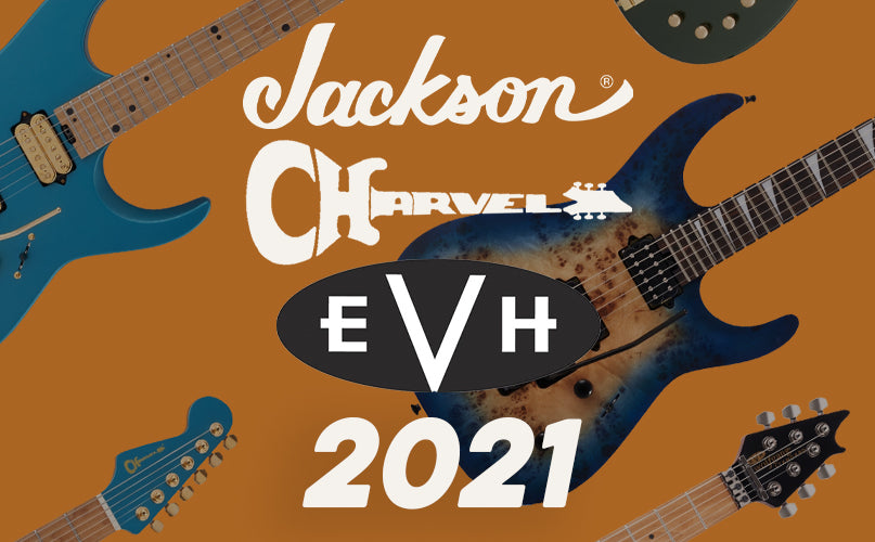 2021 Releases From Jackson, Charvel & EVH
