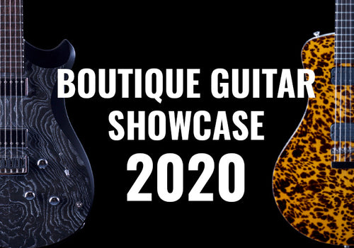 Boutique Guitar Showcase 2020