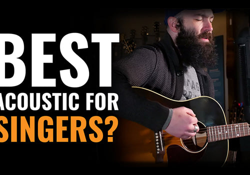 What's the Best Acoustic Guitar for Singers?