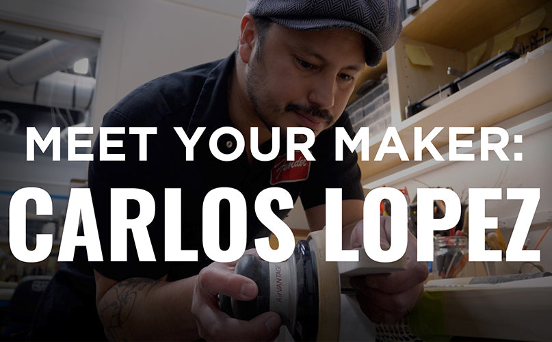 Meet Your Maker: Carlos Lopez