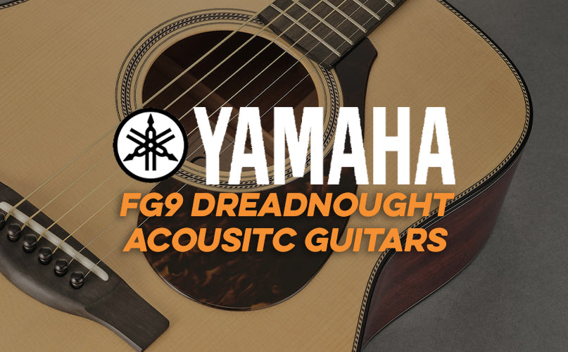 Yamaha Guitars | New Yamaha FG9 Dreadnought