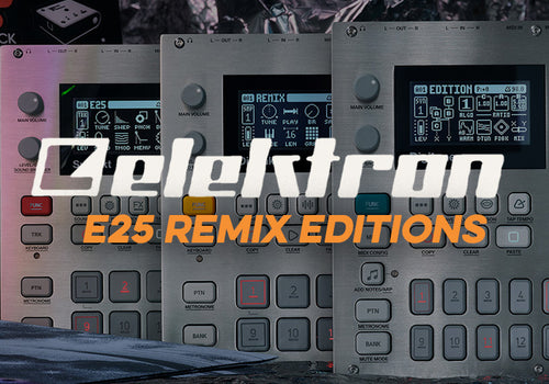 Elektron | e25 Remix Editions