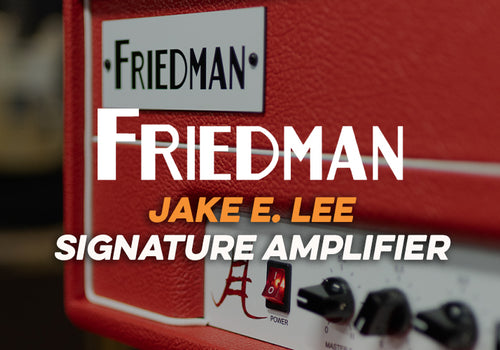 Friedman | Jake E. Lee Signature Amplifier