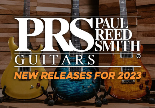 PRS | 2023 New Releases