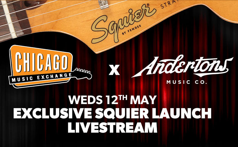 CME x Andertons Squier Live Launch