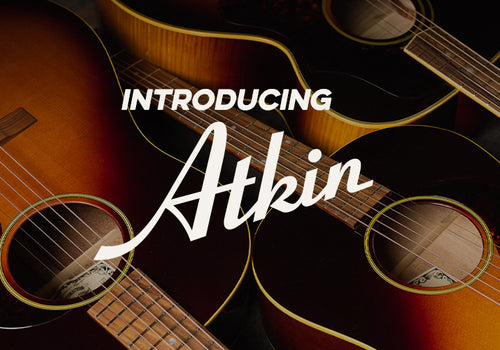 Introducing | Atkin Guitars