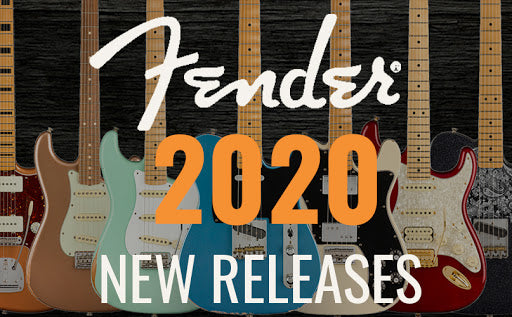 Fender New Releases | 2020