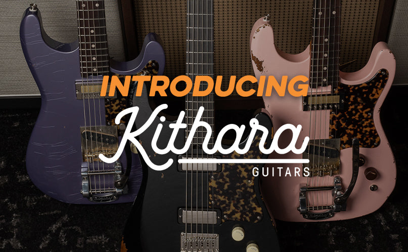 Introducing | Kithara Guitars