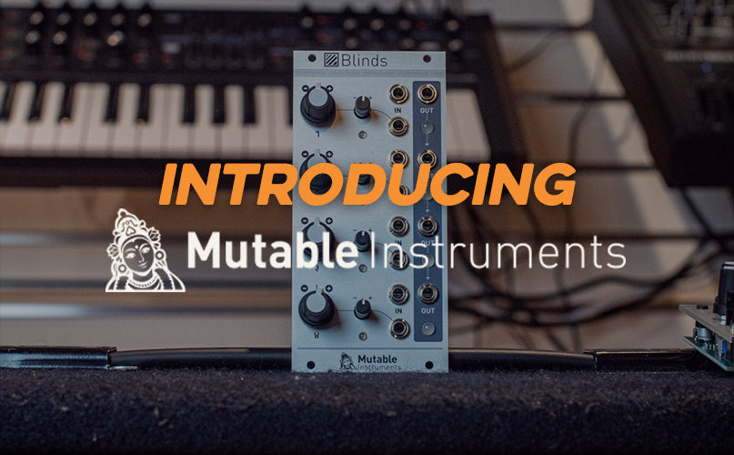 Introducing: Mutable Instruments – Chicago Music Exchange
