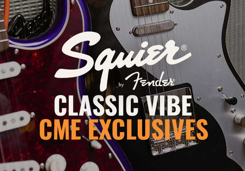 Squier Classic Vibe | CME Exclusives