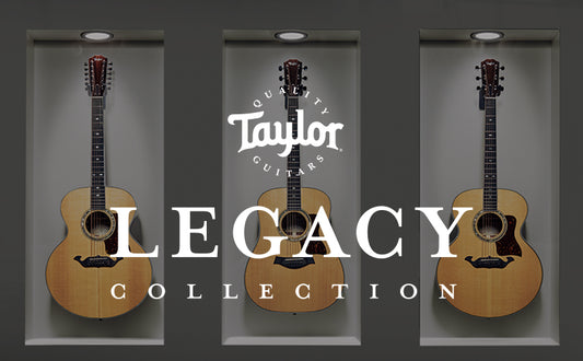 Taylor Guitars | Legacy Collection