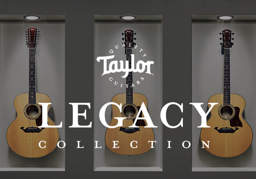 Taylor Guitars | Legacy Collection