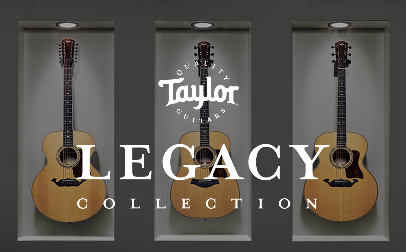 Taylor Guitars | Legacy Collection