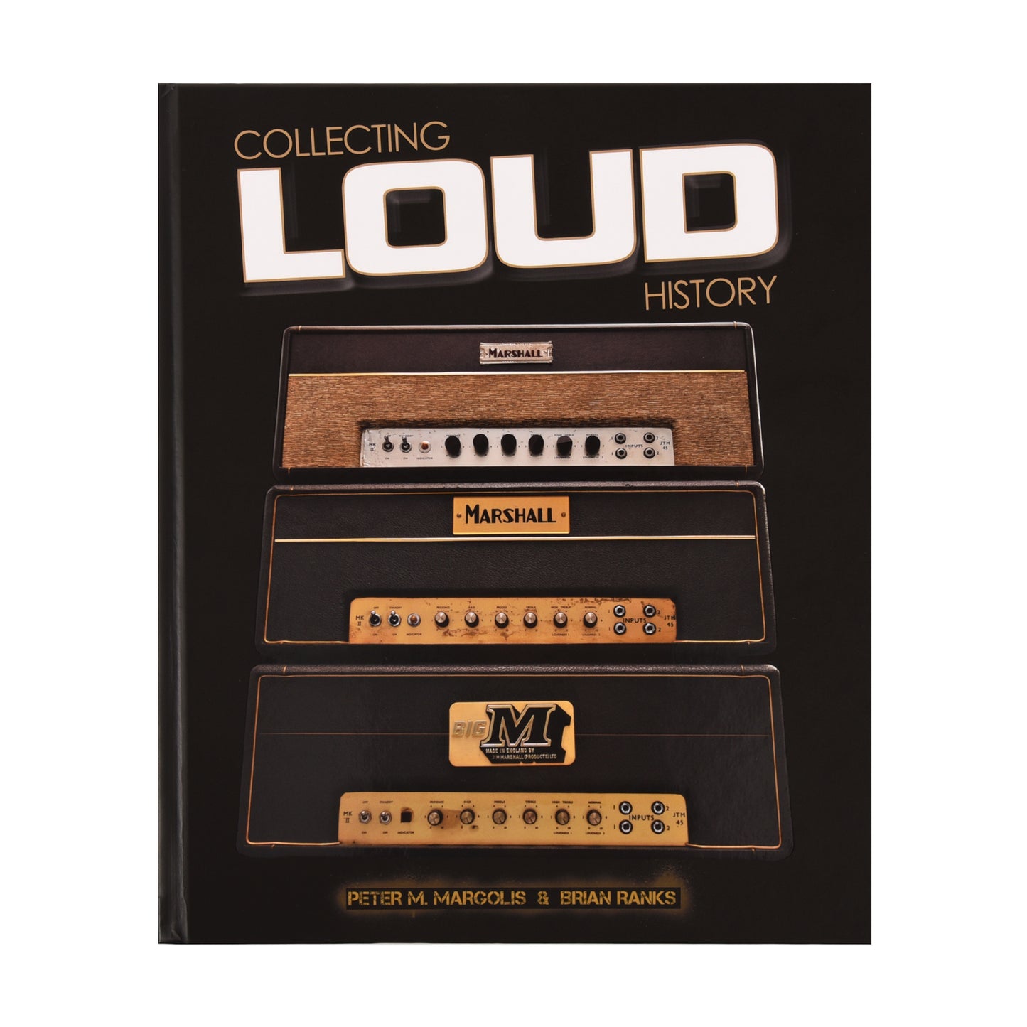 Collecting Loud History Book by Peter M Margolis & Brian Ranks (Autographed)