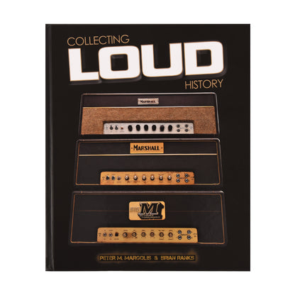Collecting Loud History Book by Peter M Margolis & Brian Ranks (Autographed) Accessories / Books and DVDs