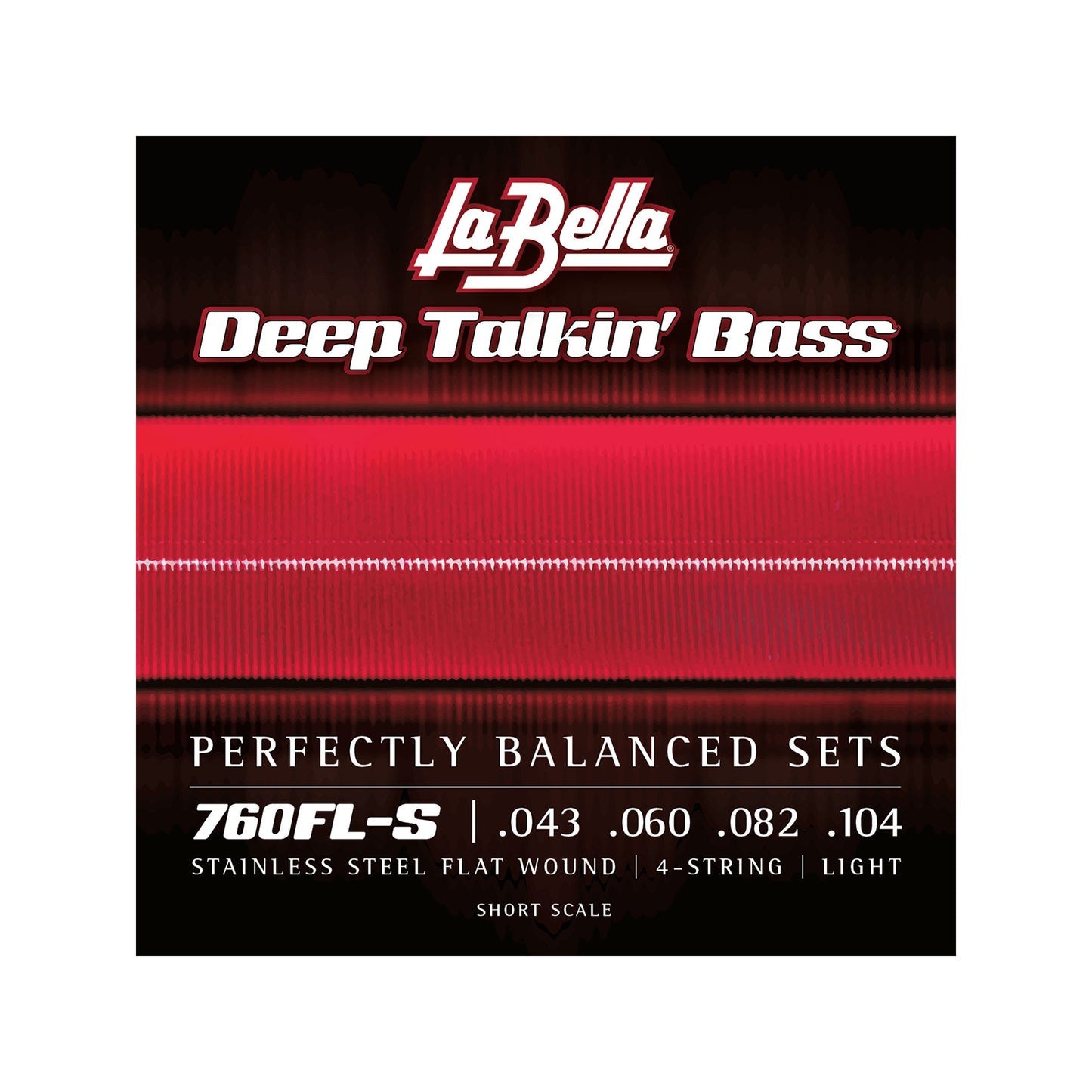 La Bella 760FL-S Deep Talkin' Bass Flats Light Short Scale 43-104