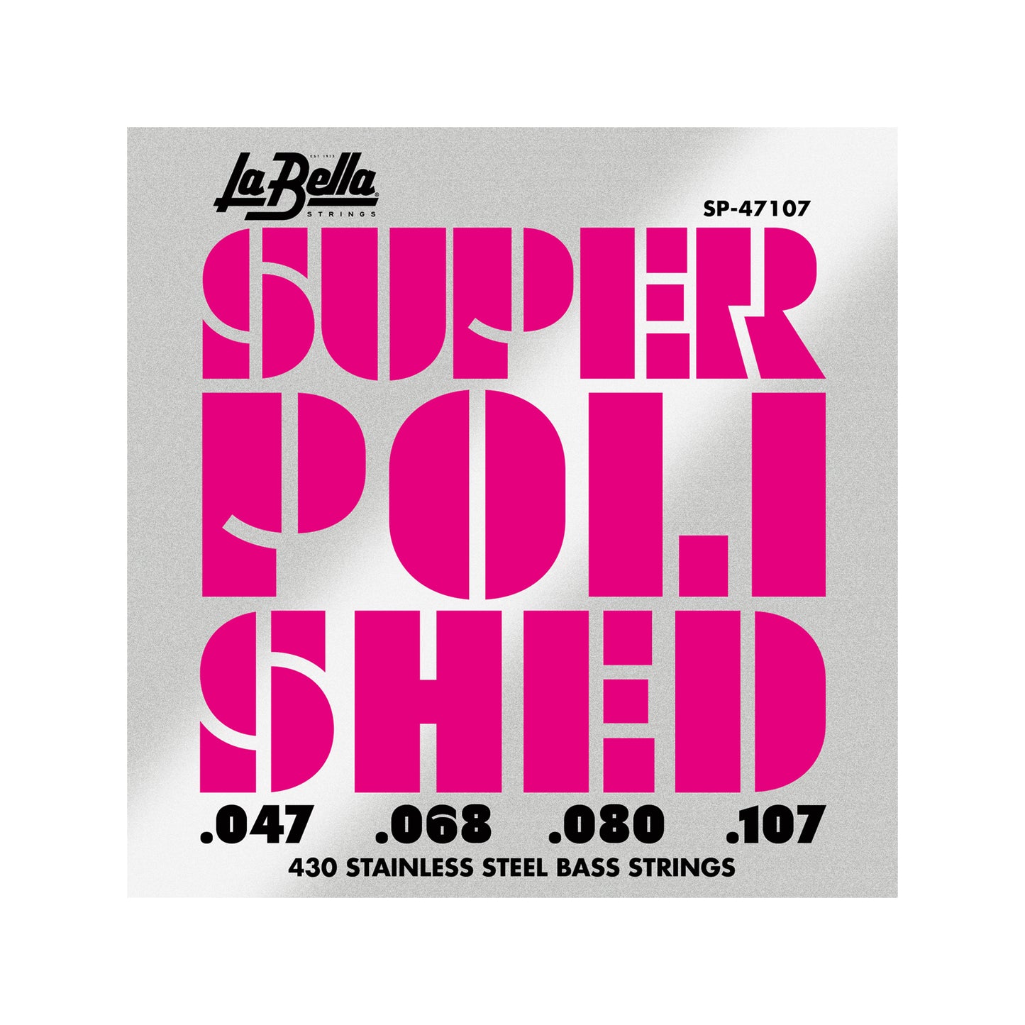 La Bella SP-47107 Super Polished Bass Strings 4-String Set 47-107