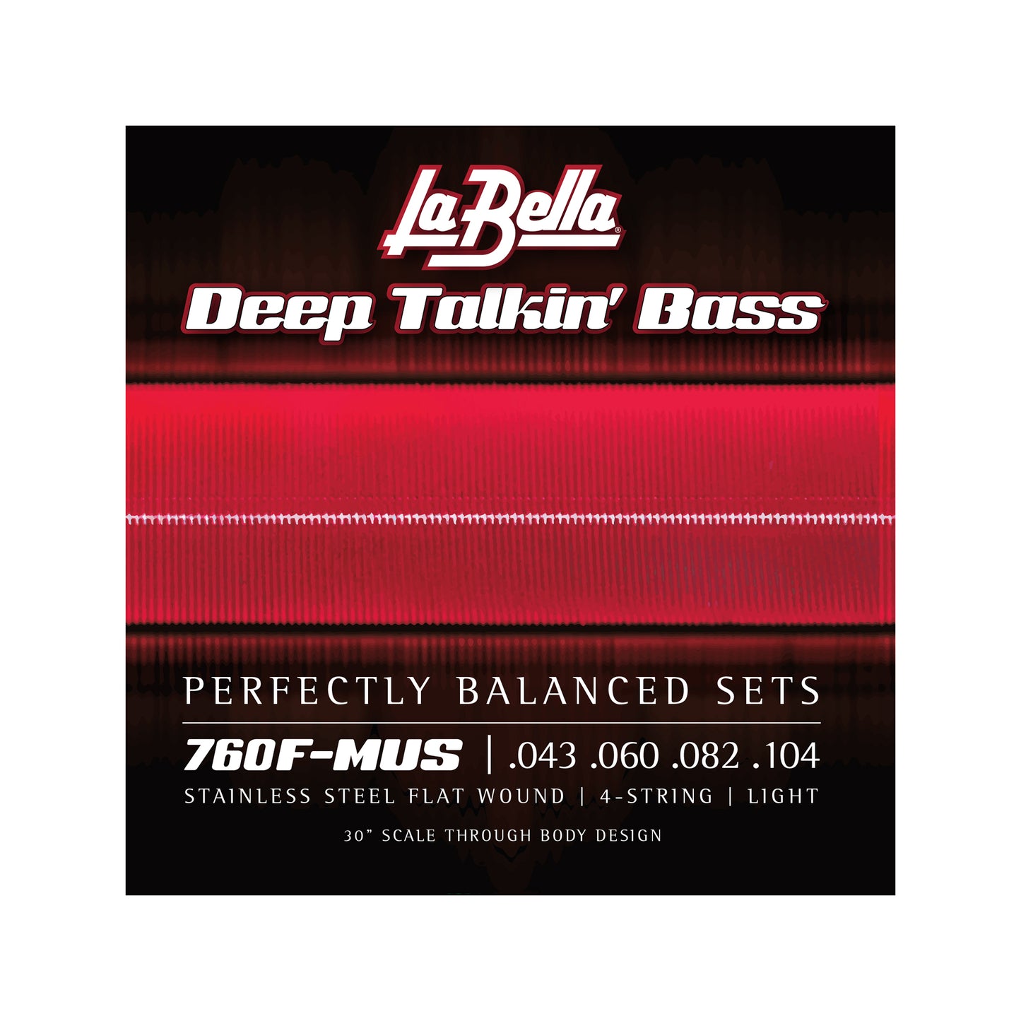 La Bella 760F-MUS Deep Talkin Bass Stainless Steel Flat Wound 30 Inch Scale 43-104