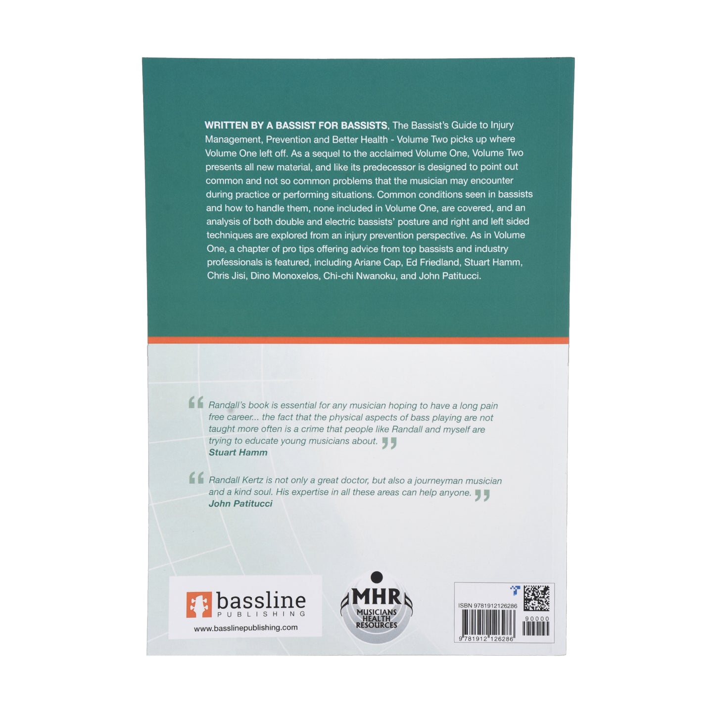 The Bassist’s Guide to Injury Management, Prevention and Better Health: Volume Two by Randall Kertz D.C. Accessories / Books and DVDs