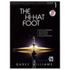 The Hi-Hat Foot Book & CD Accessories / Books and DVDs