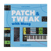 Patch & Tweak with Moog Book Accessories / Books and DVDs