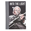 Into The Light: The Music Photography of Jérôme Brunet Accessories / Books and DVDs