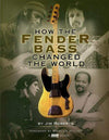 How the Fender Bass Changed the World Accessories / Books and DVDs